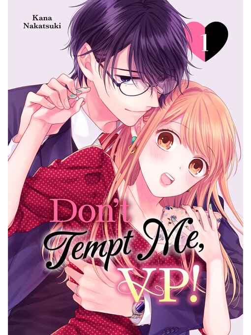 Cover image for Don't Tempt Me, VP!, Volume 1